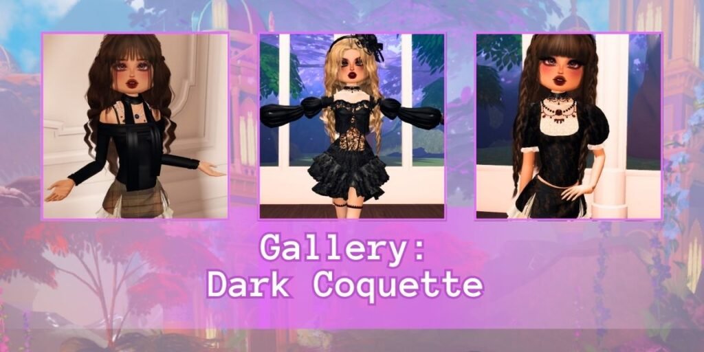 Dark Coquette DTI Gallery